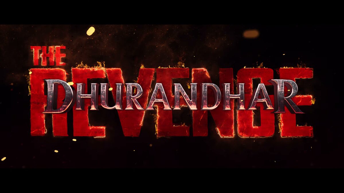 Dhurandhar - The Revenge